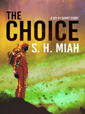 cover image of The Choice
